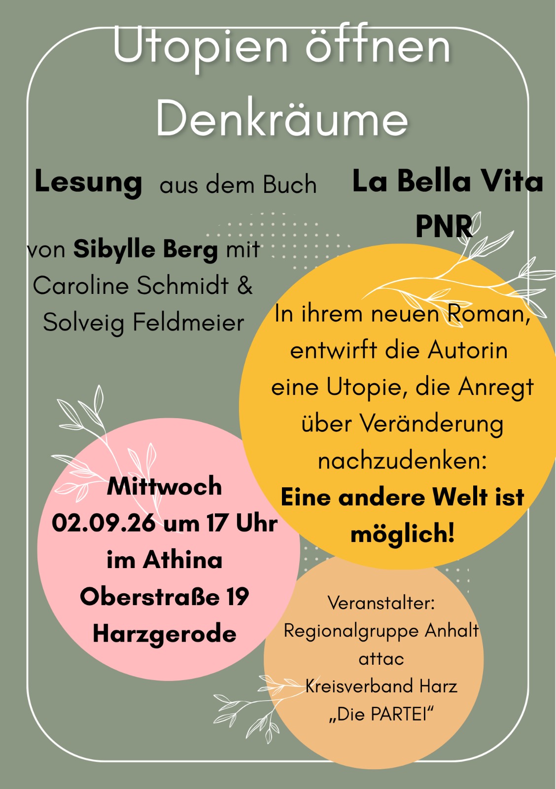 Utopien öffnen Denkräume – Lesung aus La Bella Vita von Sibylle Berg